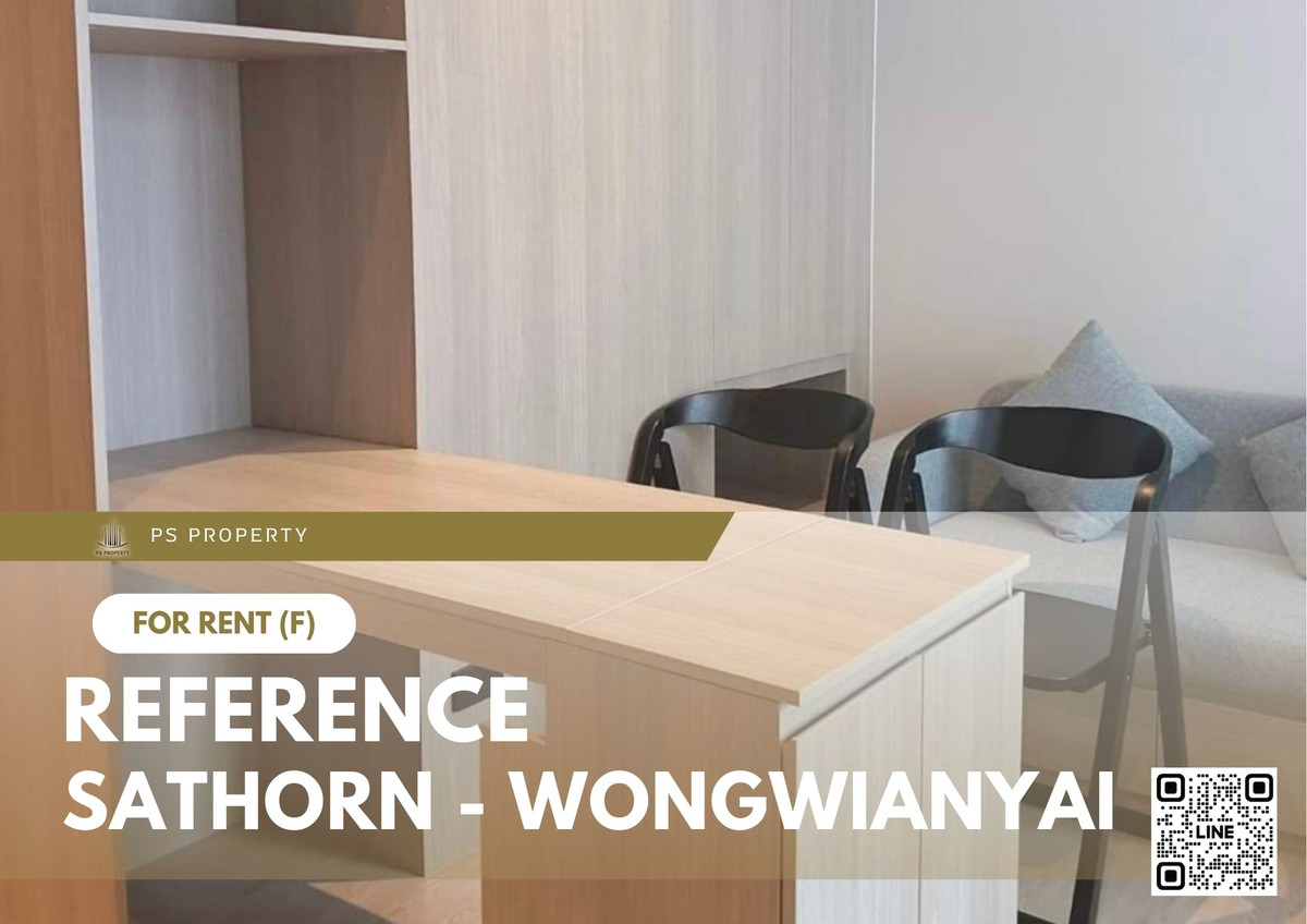 ให้เช่าคอนโดวงเวียนใหญ่ เจริญนคร : ให้เช่า 📍 Reference Sathorn - Wongwianyai 📍 เฟอร์นิเจอร์ และ เครื่องใช้ไฟฟ้าครบ ใกล้ BTS วงเวียนใหญ่