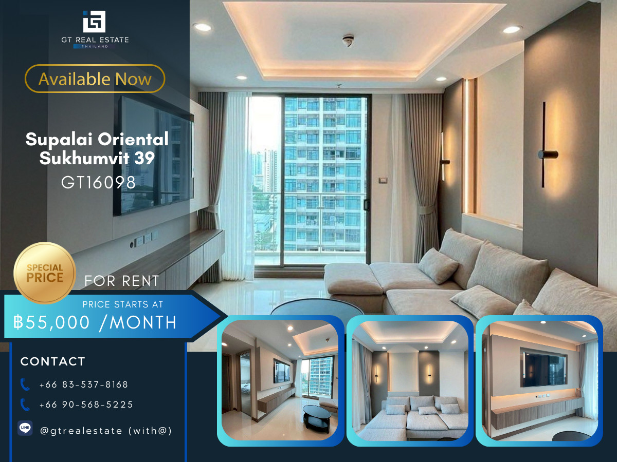 ให้เช่าคอนโดสุขุมวิท อโศก ทองหล่อ : 📣 GT16098 | Supalai Oriental Sukhumvit 39 | For Rent 
