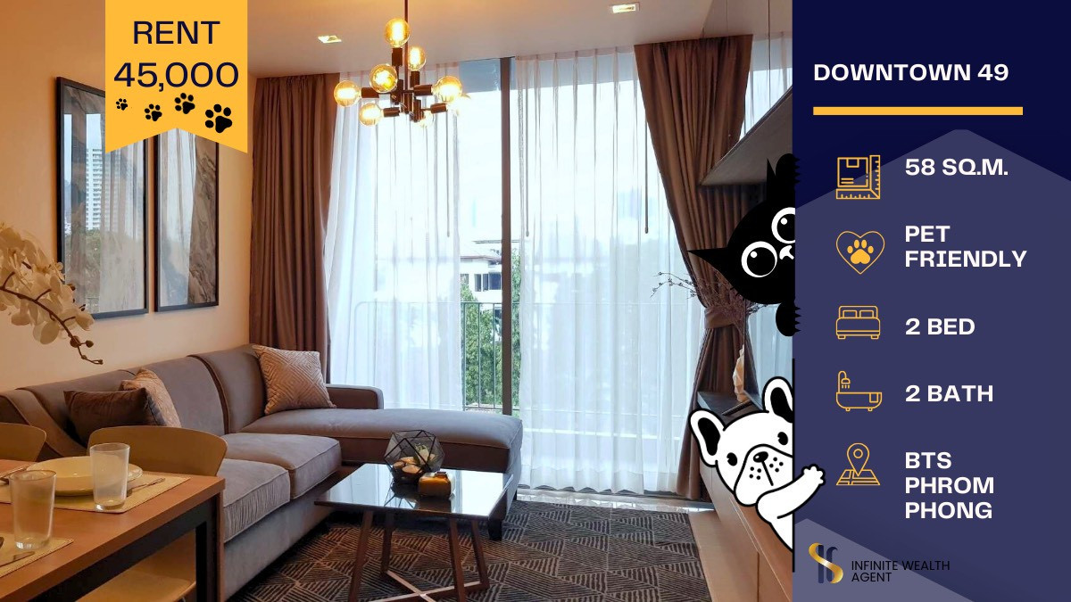 ให้เช่าคอนโดสุขุมวิท อโศก ทองหล่อ : 🐾 คอนโดหรูเลี้ยงสัตว์ได้ Downtown 49 พร้อมพงษ์ 🏙️✨ ชีวิตดีๆ ใจกลางสุขุมวิท สำหรับคุณและน้องๆ 💖