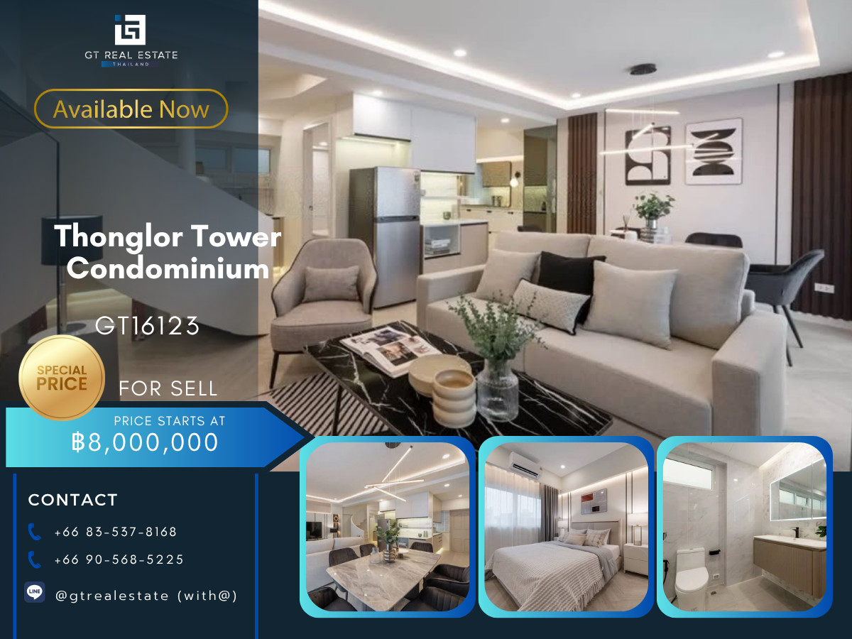 ขายคอนโดสุขุมวิท อโศก ทองหล่อ : คอนโดพร้อมขายที่ Thonglor Tower เดินทางสะดวก ใกล้รถไฟฟ้าบีทีเอส มีรถรับส่ง ห้องแต่งสวย เฟอร์นิเจอร์ครบ พร้อมอยู่!!