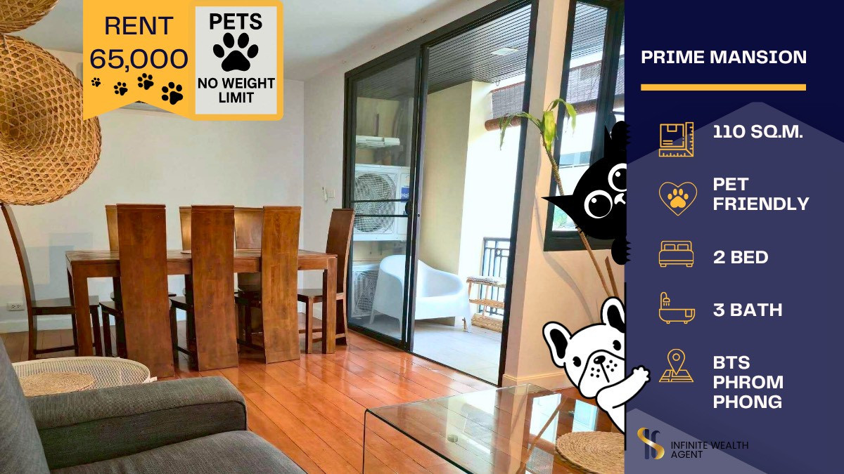 For RentCondoSukhumvit, Asoke, Thonglor : 🌟 Condo for Rent – Prime Mansion | Spacious & Pet Friendly 🌟 Enjoy comfortable living with your pets 🐾💖