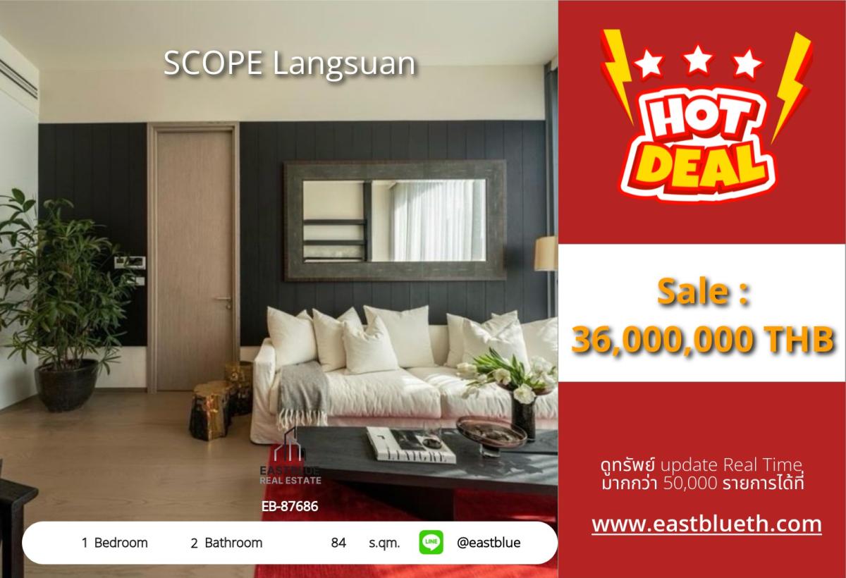 For SaleCondoWitthayu, Chidlom, Langsuan, Ploenchit : 03/04/2026, Life above the level in the heart of Chidlom!
SCOPE Langsuan 1 bedroom 84 sq.m. only 36 million 0642748883