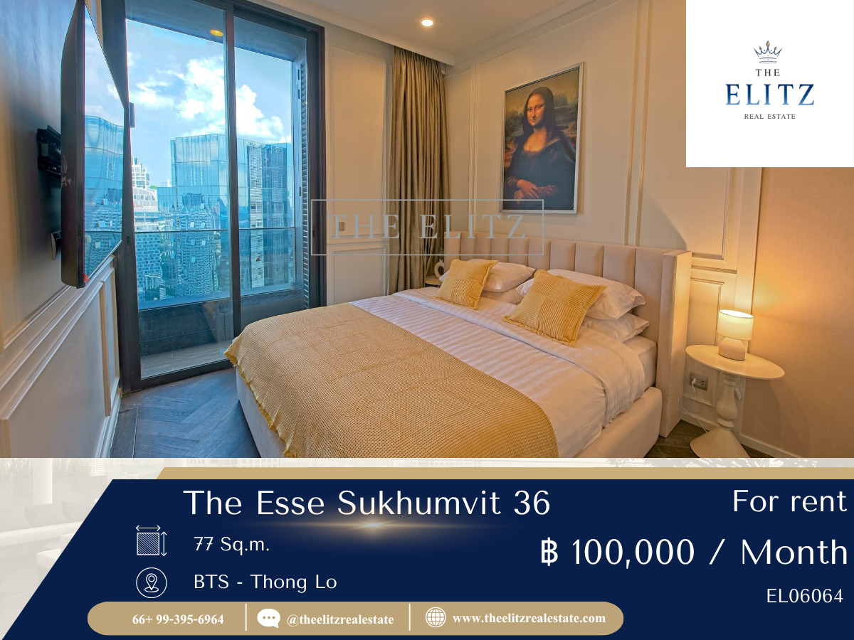 ให้เช่าคอนโดสุขุมวิท อโศก ทองหล่อ : ✨ ความประณีตในทุกตารางนิ้ว เพื่อผู้ครอบครองที่คู่ควร The ESSE Sukhumvit 36 ห้องสวย สเปกพรีเมียม เพดานสูง โปร่งสบายพร้อมวิวเมืองสุดสายตา 💕