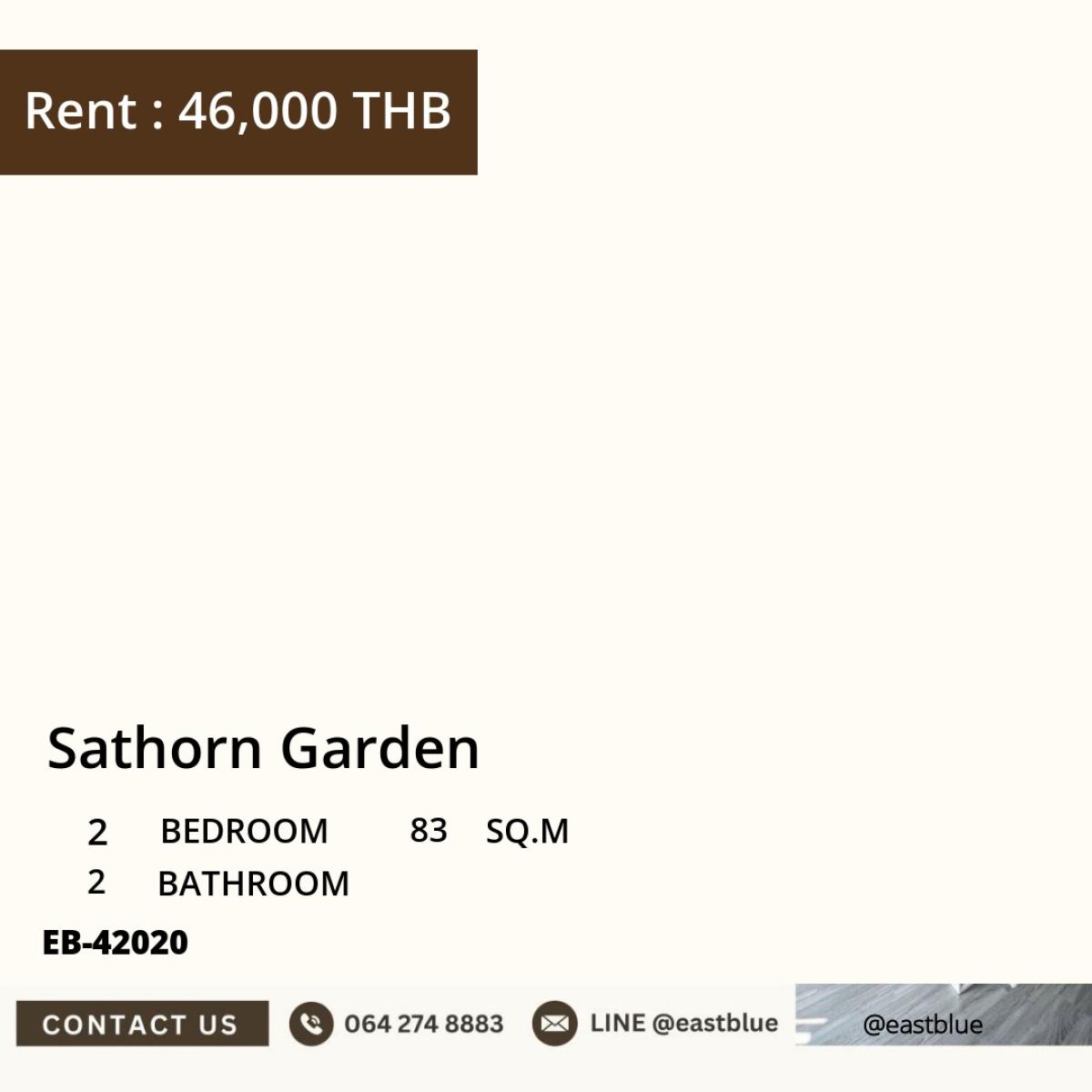 ให้เช่าคอนโดสาทร นราธิวาส : 30/03/2026, เช่าคอนโด 2 ห้องนอน Sathorn Garden ใจกลางย่านสาทร 
ใกล้ BTS Chong Nonsi 83 ตร.ม. ราคาเพียง 46,000 บาท/เดือน! 0642748883
