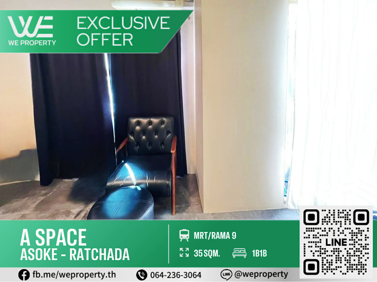 ขายคอนโดพระราม 9 เพชรบุรีตัดใหม่ RCA : 1Bed ห้องไม่เคยปล่อยเช่าราคาดีที่สุด!!⭐A Space Asoke - Ratchada (เอ สเปซ อโศก - รัชดา)