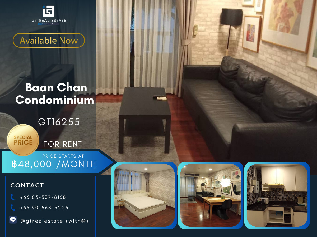ให้เช่าคอนโดสุขุมวิท อโศก ทองหล่อ : ✨ GT16255  |  ให้เช่าและขาย Baan Chan Condominium เดินทางสะดวก ห้องใหญ่ราคาี พร้อมอยู่!!