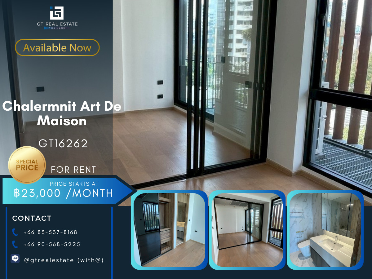 ให้เช่าคอนโดสุขุมวิท อโศก ทองหล่อ : ✨ GT16262 |  ให้เช่าห้องเปล่าที่ Chalermnit Art De Maison เดินทางสะดวก ด่วนห้องไปไวมาก!!