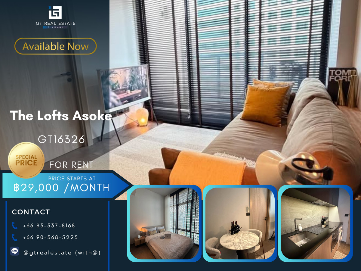 ให้เช่าคอนโดสุขุมวิท อโศก ทองหล่อ : 💎 GT16326  |  คอนโด The Lofts Asoke เดินทางสะดวก ใกล้รถไฟฟ้า มีรถรับส่ง ห้องแต่งสวย พร้อมอยู่!