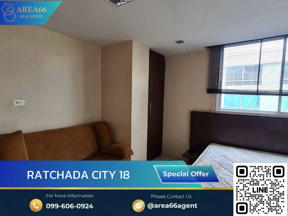 ขายคอนโดรัชดา ห้วยขวาง : 🔥ซื้อวันนี้ กำไรอนาคต ห้องทำเลศักยภาพ ราคาน่าคบ Ratchada City 18