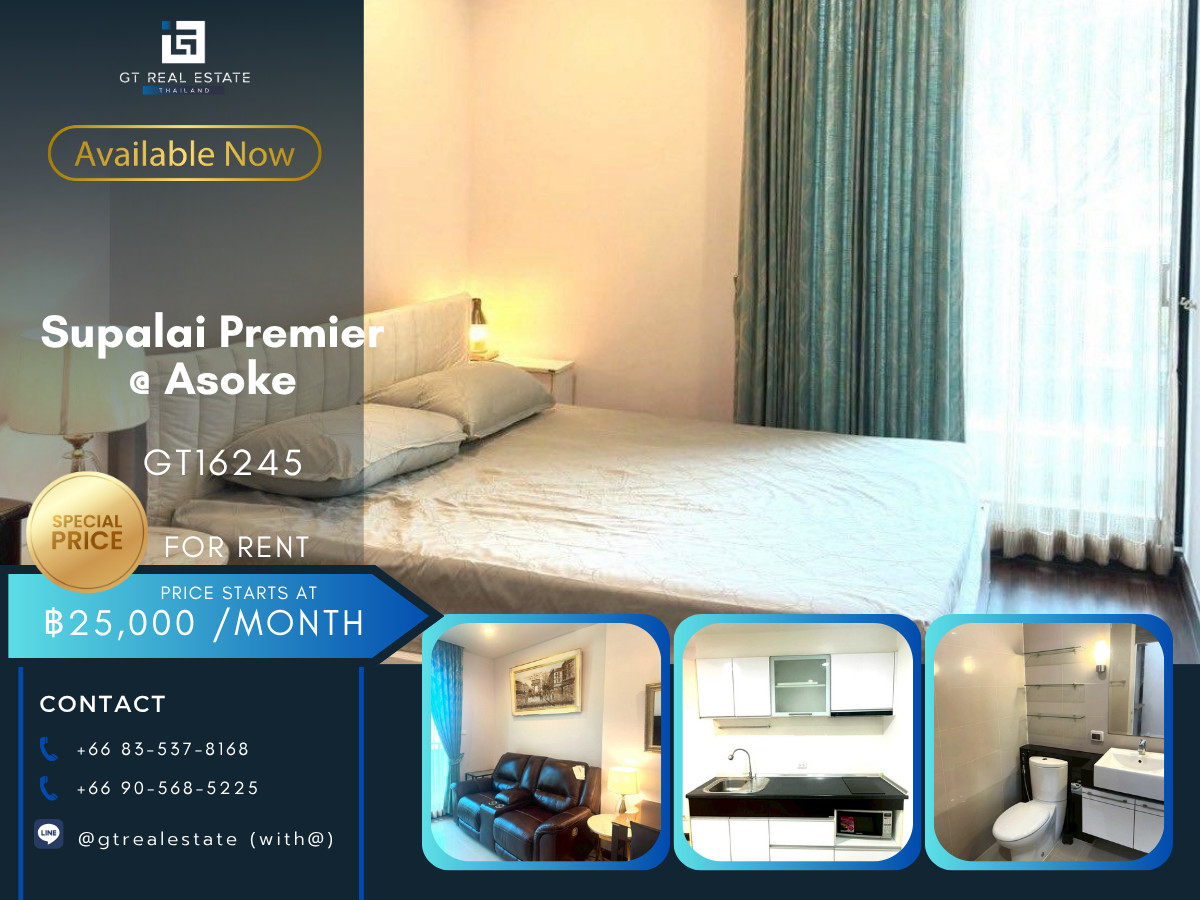 ให้เช่าคอนโดพระราม 9 เพชรบุรีตัดใหม่ RCA : 💎 GT16245  |  คอนโด Supalai Premier @ Asoke เดินทางสะดวก ใกล้รถไฟฟ้าเอ็มอาที มีรถรับส่ง เฟอร์นิเจอร์ครบ พร้อมอยู่