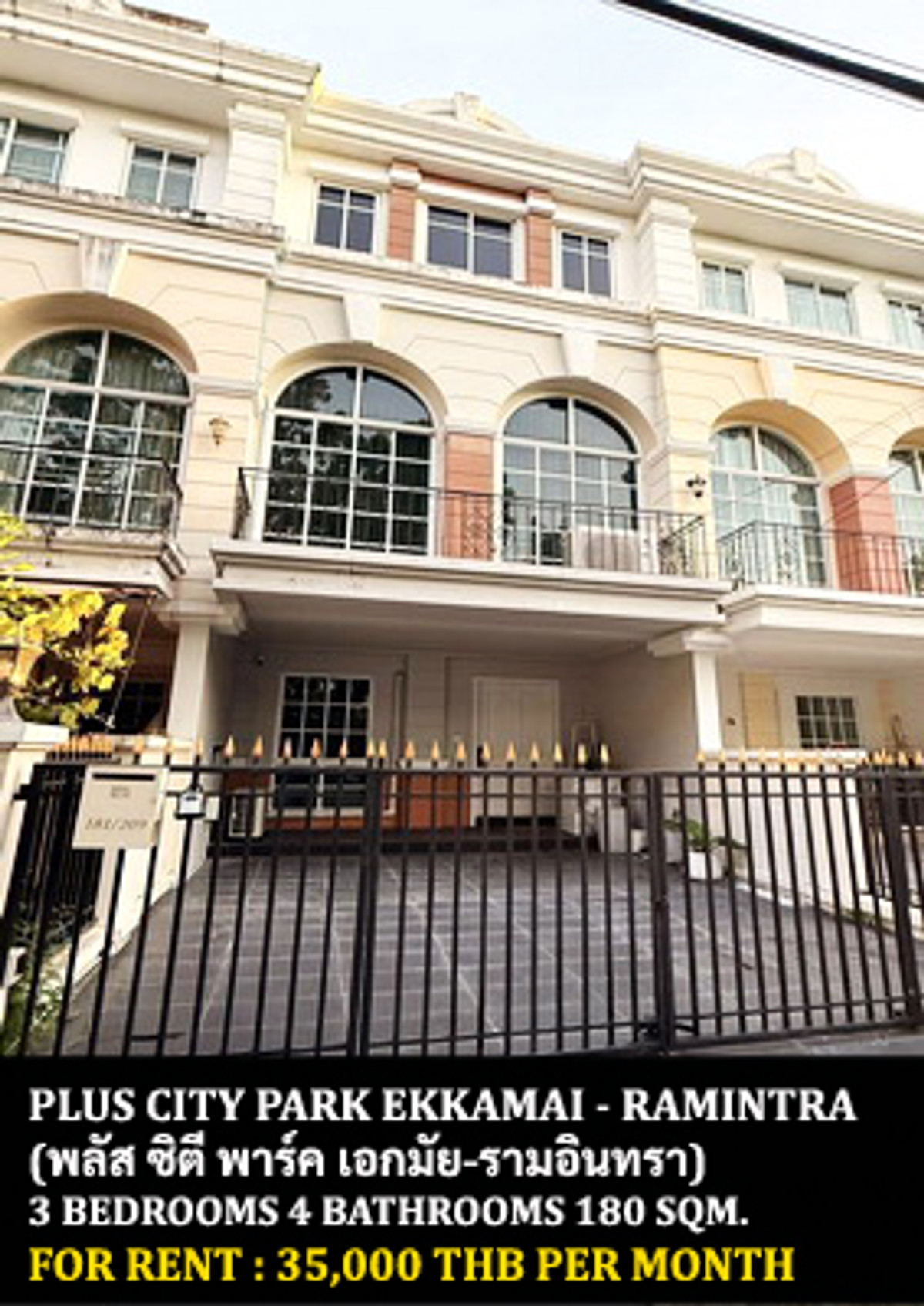 For RentTownhomeKaset Nawamin,Ladplakao : FOR RENT PLUS CITY PARK EKKAMAI - RAMINTRA / 3 bedrooms 4 bathrooms / 23 Sqw. 180 Sqm. **35,000** CLOSE TO FASHION ISLAND MALL