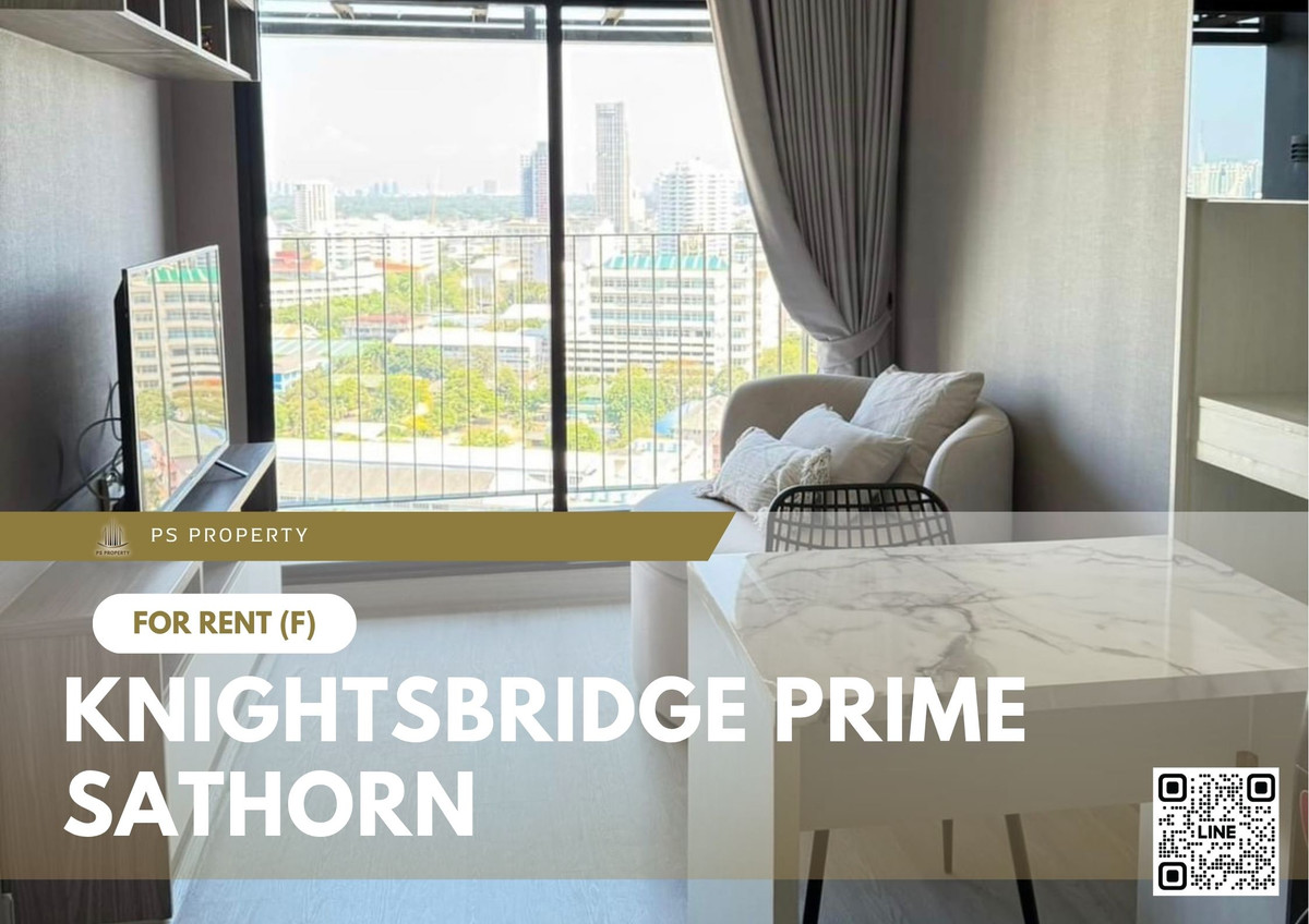 ให้เช่าคอนโดสาทร นราธิวาส : ให้เช่า 📍 Knightsbridge Prime Sathorn 📍 เฟอร์นิเจอร์ และ เครื่องใช้ไฟฟ้าครบ ใกล้ BTS ช่องนนทรี