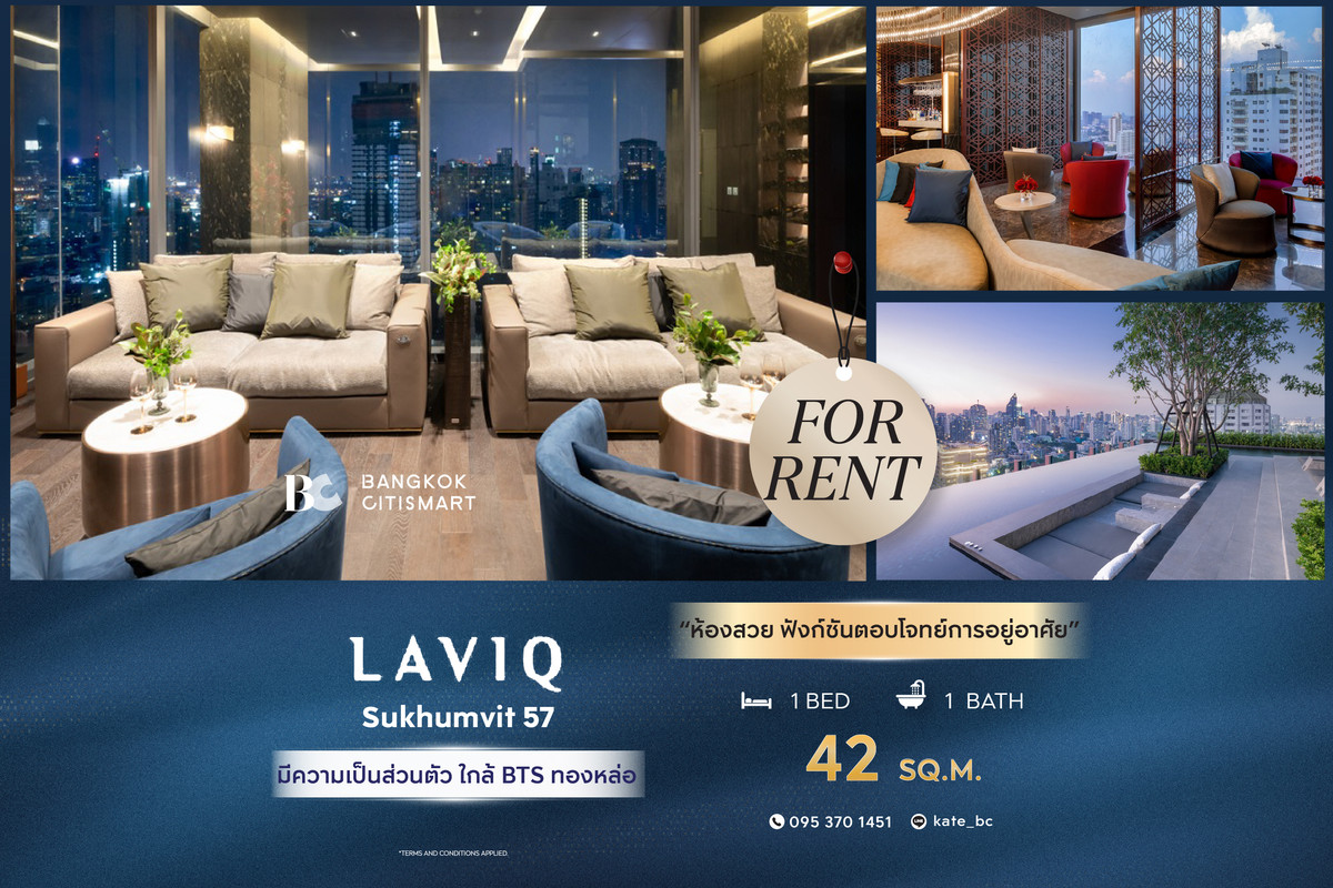 For RentCondoSukhumvit, Asoke, Thonglor : 🔥 Ready to move in Laviq Sukhumvit 57 (1 bedroom 42 sq.m.), beautiful room, functions that meet living needs. Interested: 0952072852 (Kate)