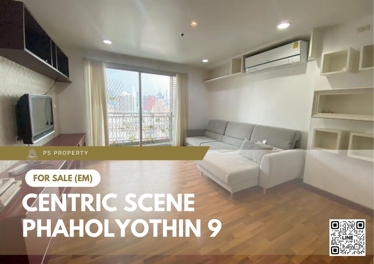 ขายคอนโดอารีย์ อนุสาวรีย์ : ขายด่วน 📍 Centric Scene Phaholyothin 9 📍 ใกล้ BTS อารีย์,สะพานควาย วิวสวย เฟอร์นิเจอร์ครบ พร้อมอยู่