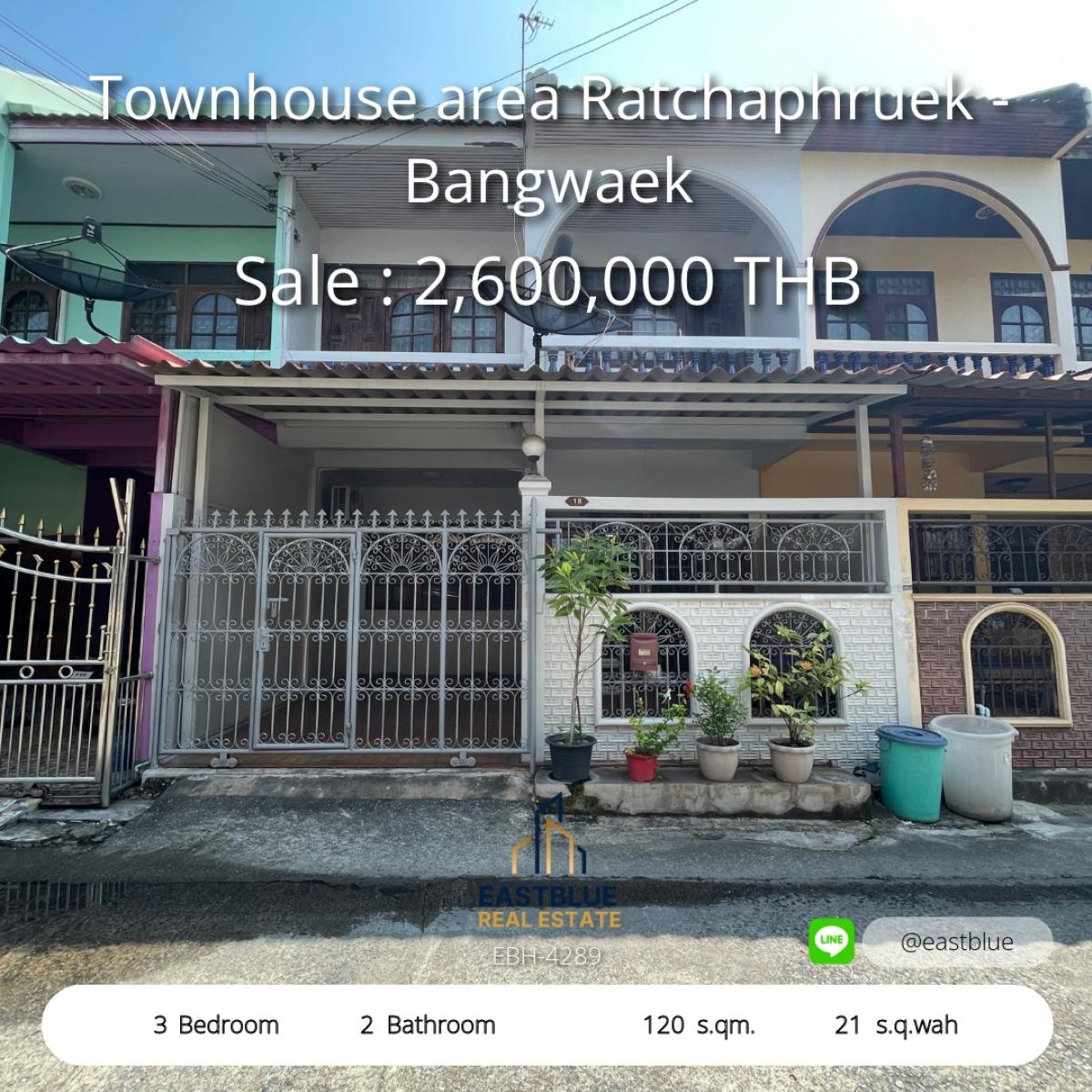 For SaleTownhomeThaphra, Talat Phlu, Wutthakat : 24/03/2026, Townhome, 3 bedrooms, near Ratchaphruek, only 2.6 million. 
Land 21 sq m., good location, only 50 m. into Bang Waek Soi! 0642748883