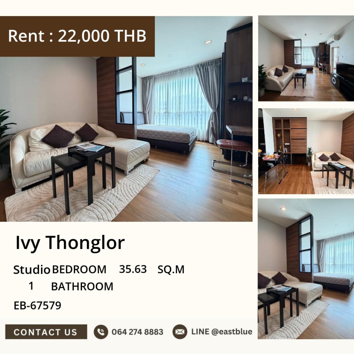 ขายคอนโด : 03/04/2026, Ivy Thonglor Studio 35.63 ตร.ม. ใกล้ BTS ทองหล่อ 
ขาย 4.85 ลบ. / เช่า 22,000 บ. ต่อเดือน อยู่สบาย ใจกลางเมือง! 0642748883