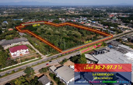 For SaleLandLampang : Cheapest sale! Land, Mueang Lampang District - Phaholyothin Road (near Central Plaza Lampang) 30-2-97 rai # width 150 m., next to the road both front and back.