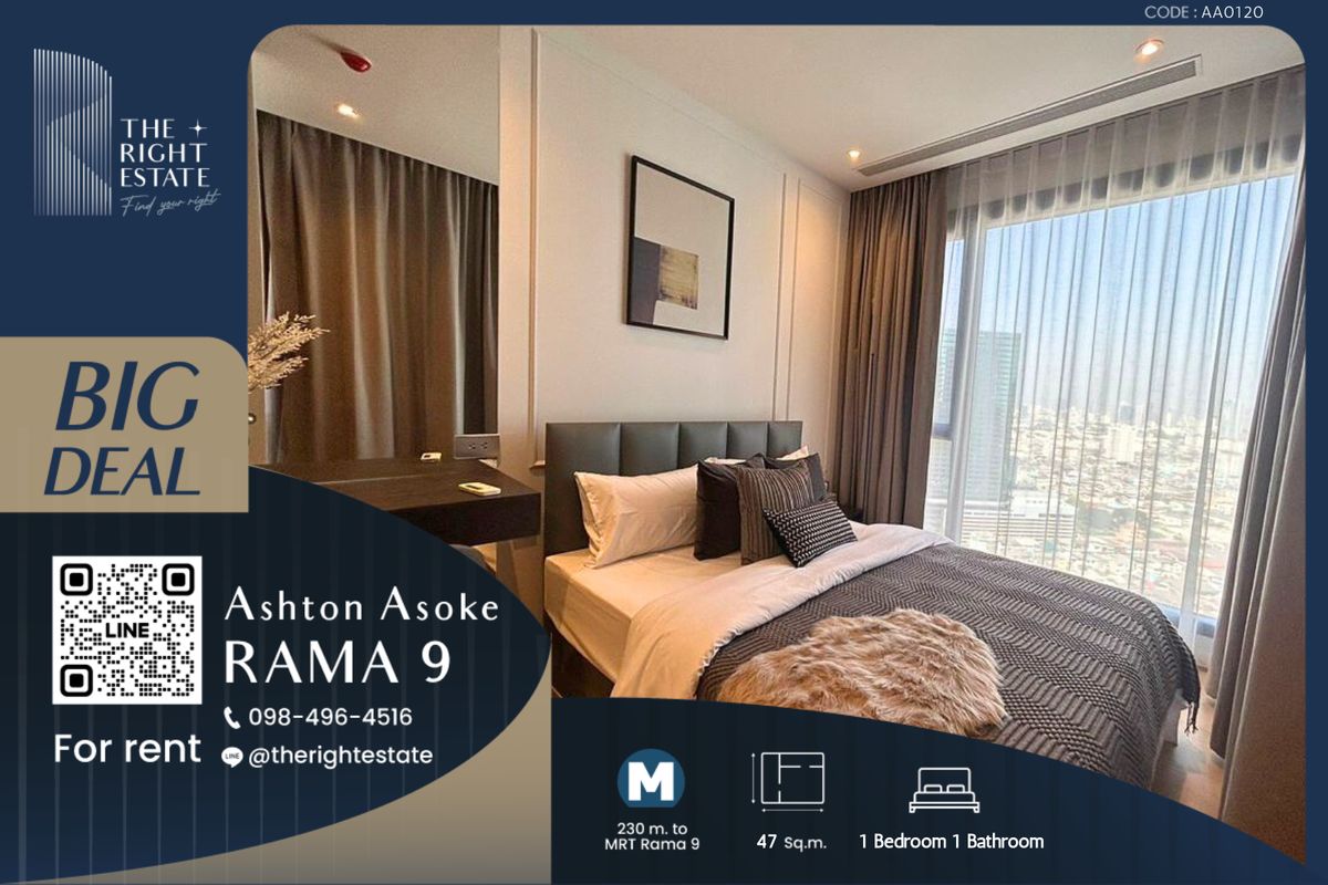ให้เช่าคอนโดพระราม 9 เพชรบุรีตัดใหม่ RCA : 🌿Ashton Asoke-Rama9 🌿ห้องสวย วิวดี ตกแต่งน่าอยู่ 🛏 1 ห้องนอน - 47 ตร.ม. ใกล้ MRT พระราม 9