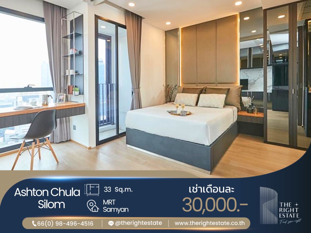 For RentCondoSiam Paragon ,Chulalongkorn,Samyan : 🌿Ashton Chula-Silom🌿 Nice room Nice view 🛏 1 Bed 33 sq.m, price negotiable!!! - Next to MRT Sam Yan