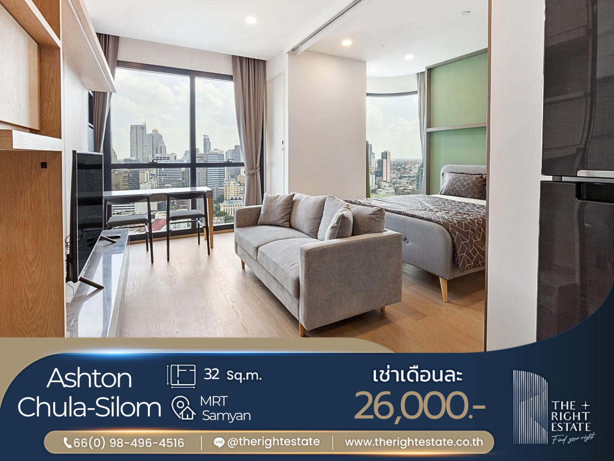 For RentCondoSiam Paragon ,Chulalongkorn,Samyan : 🌿Ashton Chula-Silom🌿 Nice room Nice view 🛏 1 Bed 32.5 sq.m, price negotiable!!! - Next to MRT Sam Yan